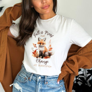 Fall Fox Quote T-Shirt