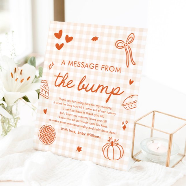 Fall Gingham Cutie Pie A Message From The Bump Pedestal Sign (Fall Gingham Cutie Pie A Message From The Bump Sign)