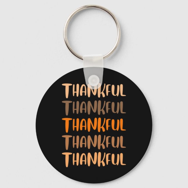 Fall Graphic Tees - Thankful Thankful Thankful  Keychain (Front)