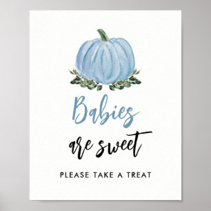 Fall Greenery Blue Pumpkin Babies Are Sweet Treat  Poster