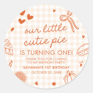 Fall Hand Drawn A Little Cutie Pie 1st Birthday Classic Round Sticker