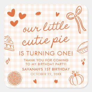 Fall Hand Drawn A Little Cutie Pie 1st Birthday Square Sticker