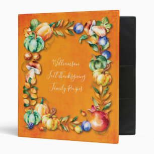 Fall Harvest  Family Thanksgiving Recipes Binder