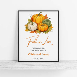 Fall in Love Autumn Rustic Pumpkin Wedding Welcome Poster
