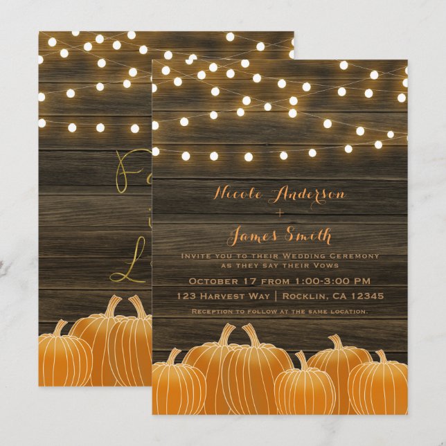 Fall in Love Pumpkins Lights Rustic Wedding Invitation (Front/Back)