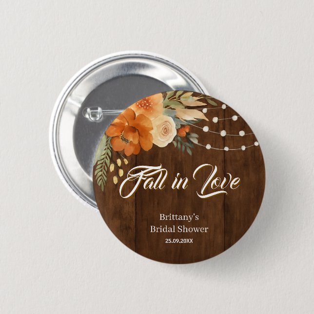 Fall in Love Rustic Fall Flowers Bridal Shower 2 Inch Round Button (Front & Back)