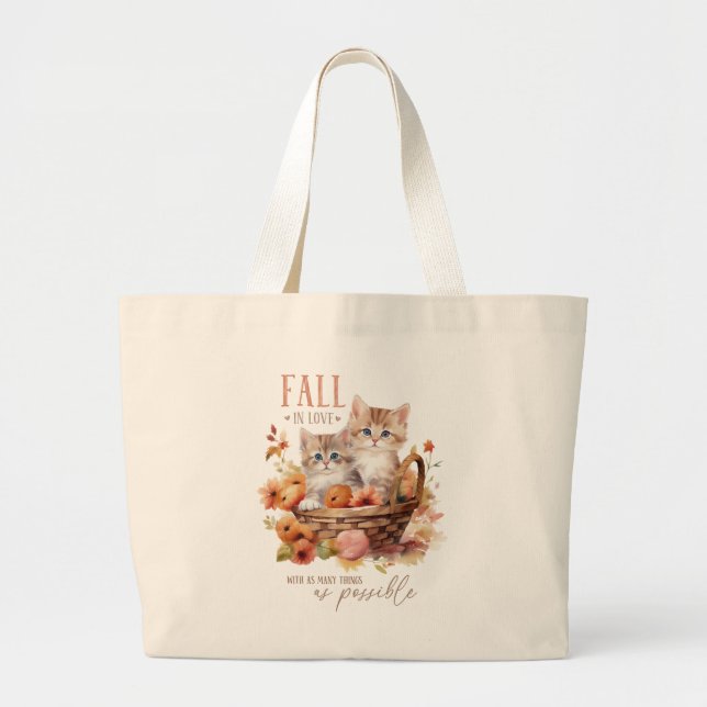 Fall In Love With As Many Things Large Tote Bag (Front)