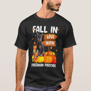 Fall In Love With Doberman Pinscher Dog On Pumkin  T-Shirt