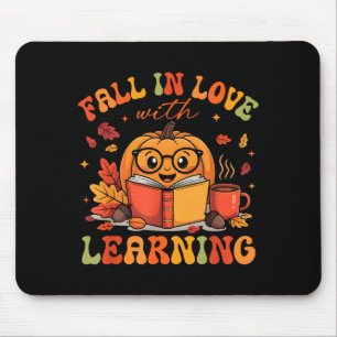 Fall In Love With Learning Autum Thanksgiving Teac Mouse Pad