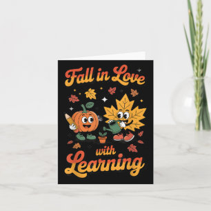 Fall In Love With Learning Autumn Pumpkin Teacher  Card
