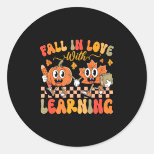 Fall In Love With Learning Autumn Teacher Premium Classic Round Sticker