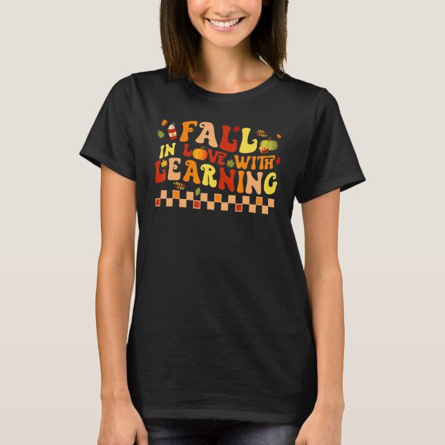 Fall in Love with Learning Retro Leaves Autumn Tha T-Shirt (Front)