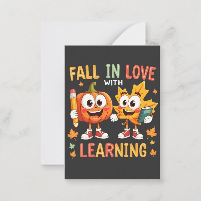 Fall in Love with Learning Teaching School  Card (Front)