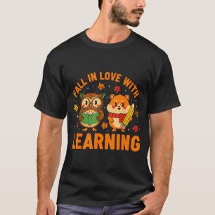Fall In Love With Learning Vintage Owl And Hamster T-Shirt