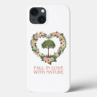 Fall in Love with Nature iPhone 13 Case