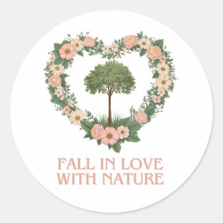 Fall in Love with Nature Classic Round Sticker