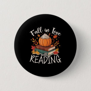 Fall In Love With Reading Autumn Librarian Cute Bo 2 Inch Round Button
