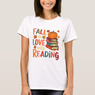Fall In Love With Reading Autumn Thanksgiving Shir T-Shirt