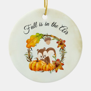Fall is in the Air Typography with Squirrel Ceramic Ornament