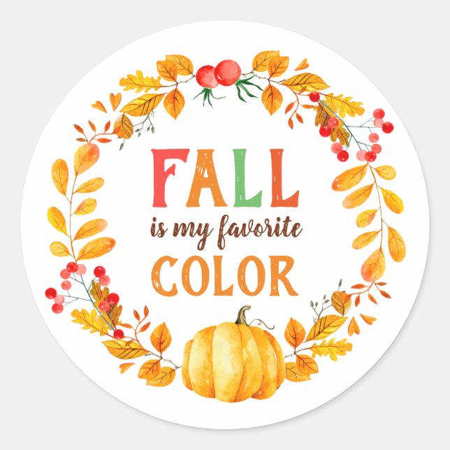 Fall is my Favourite Colour Autumn Leaves Pumpkin Classic Round Sticker (Front)