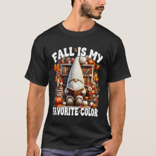 Fall is My Favourite Colour for Book Lover Who Lov T-Shirt