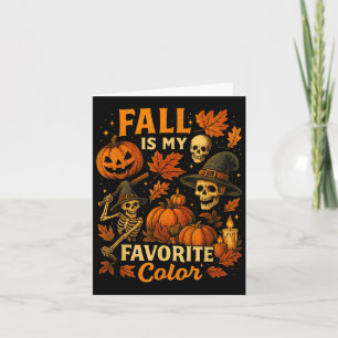 Fall Is My Favourite Colour Funny Autumn Cozy Fall Card