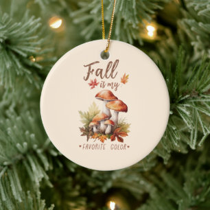 Fall Is My Favourite Colour – Mushrooms & Leaves Ceramic Ornament