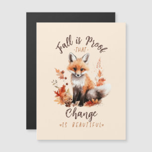 Fall Is Proof That Change Is Beautiful