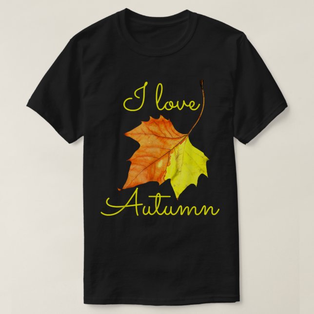 Fall Leaf , I Love Autumn Tee, Autumn Lovers  T-Shirt (Design Front)