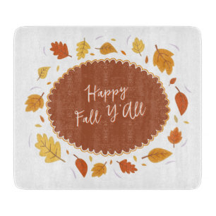 Fall Leaves Happy Fall Yall Thanksgiving Autumn Cutting Board