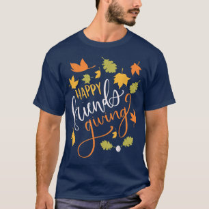 Fall Leaves Happy Friendsgiving Cute Thanksgiving  T-Shirt