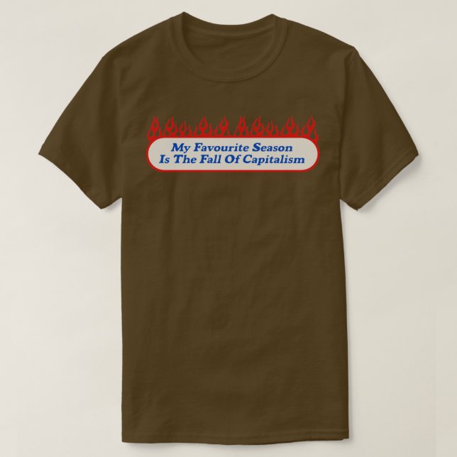 Fall Of Capitalism Funny Marxist T-Shirt (Design Front)