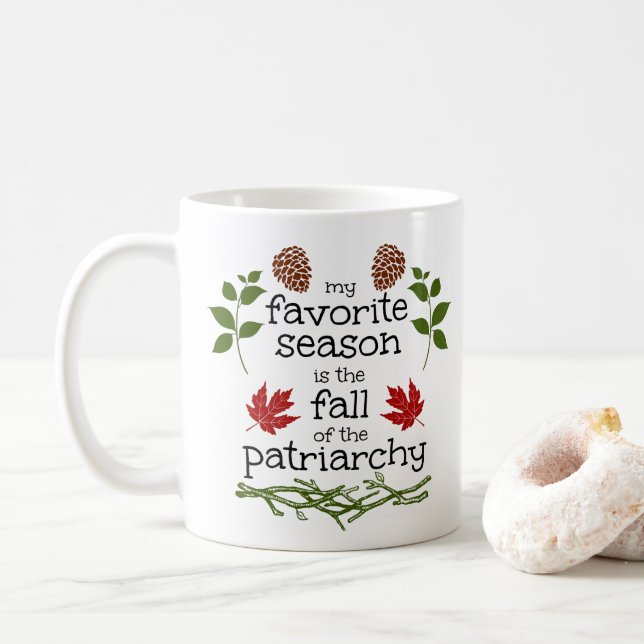 Fall of the patriarchy coffee mug (With Donut)
