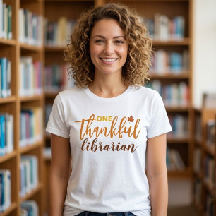 Fall One Thankful Librarian Thanksgiving T-Shirt
