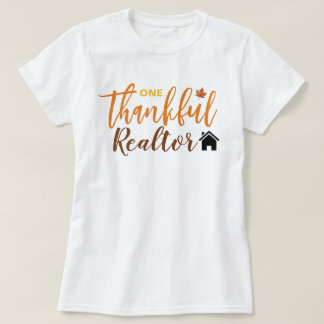 Fall One Thankful Realtor Thanksgiving T-Shirt