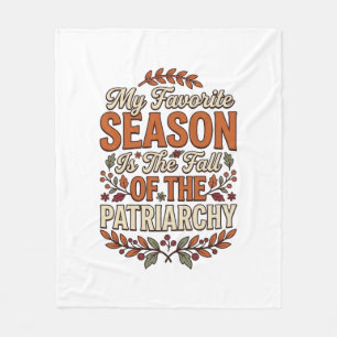 Fall Patriarchy Vintage Feminist Autumn Shirt Desi Fleece Blanket