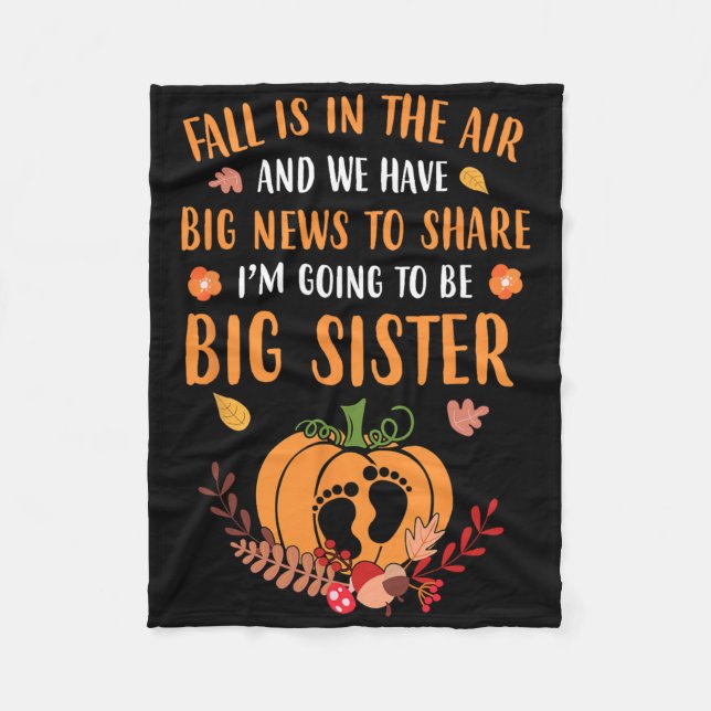 Fall Pregnancy Announcement To Be Sister Autumn  Fleece Blanket (Front)