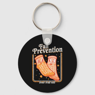 Fall Prevention Don't Fall Y'all Physical Therapy  Keychain