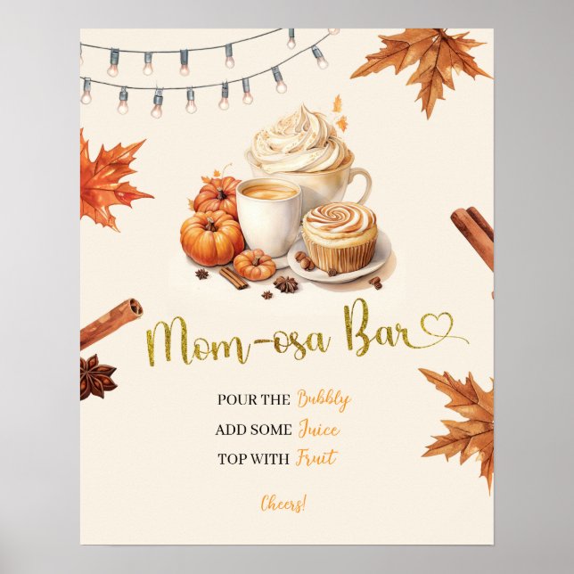 Fall Pumpkin is Brewing Coffee Baby Shower Mom-osa Poster (Front)