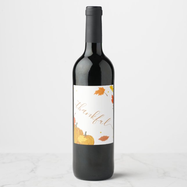 Fall Pumpkins & Leaf Thanksgiving Dinner Grateful  Wine Label (Front)