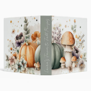Fall Pumpkins, Mushroom and Flowers Recipes Binder