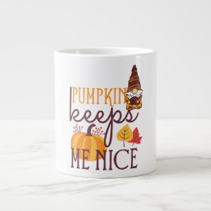 Fall Pumpkins, Pumpkins keep me Nice Large Coffee Mug