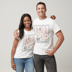 Fall Quote T-Shirt