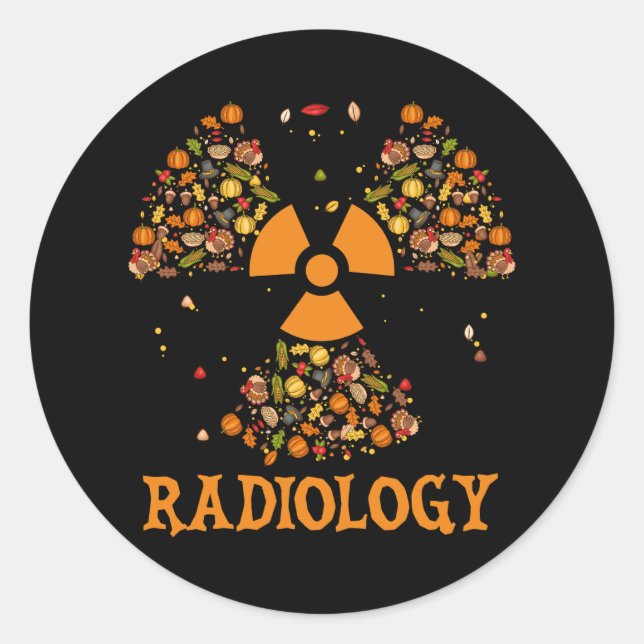 Fall Radiology Thanksgiving Radiologist Xray Tech  Classic Round Sticker (Front)