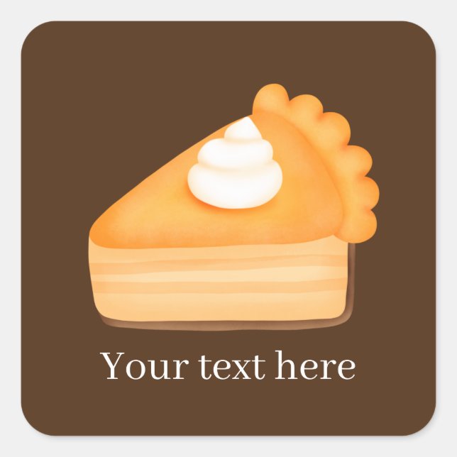 Fall Seasonal pumpkin pie add text Square Sticker (Front)