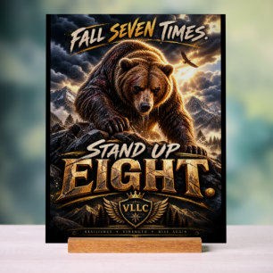 Fall Seven Times Stand Up Eight Grizzly Bear Acrylic Sign