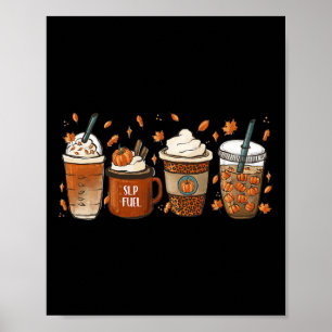 Fall Speech Language Pathologist Coffee Pumpkin Ha Poster