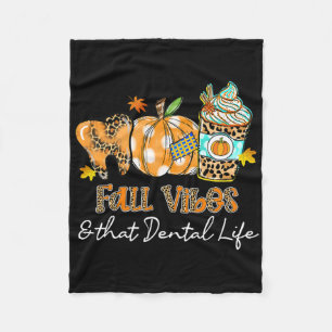Fall Vibes And That Dental Life Tooth Pumpkin Fall Fleece Blanket