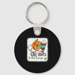 Fall Vibes And That Nurse Life School Nurse Fall A Keychain