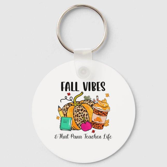 Fall Vibes And That Para Teacher Life Leopard Pump Keychain (Front)